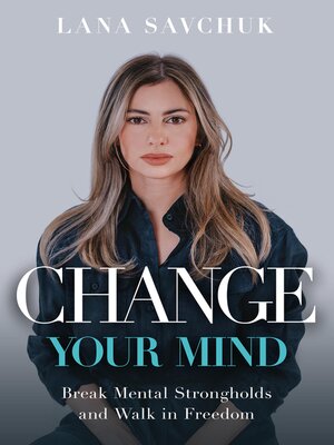 cover image of Change Your Mind